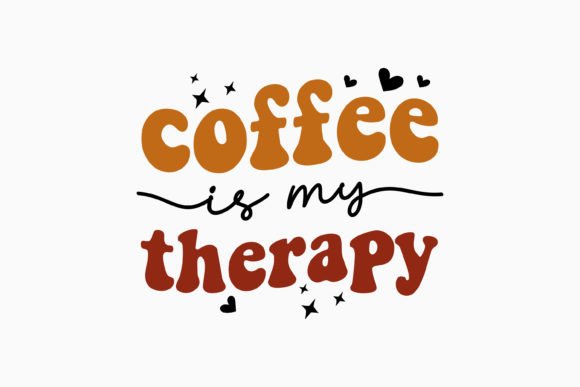 Coffee is My Therapy Coffee Retro Svg