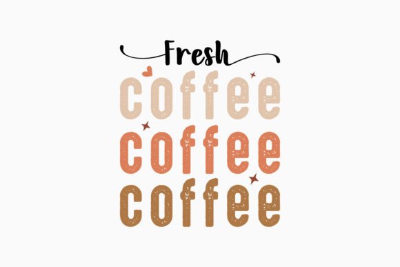 Fresh Coffee Retro Svg