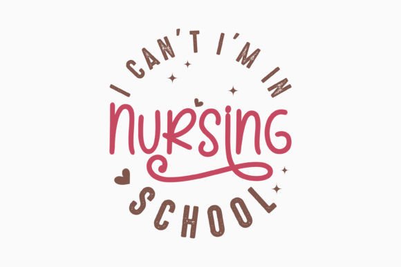 Retro Nurse Quote SVG I Can't I'm in Nur