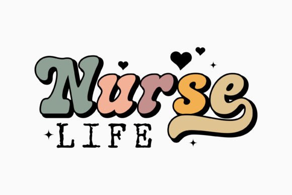 Retro Nurse Quote SVG Nurse Life