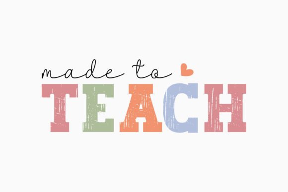 Retro Teacher Quote SVG Made to Teach