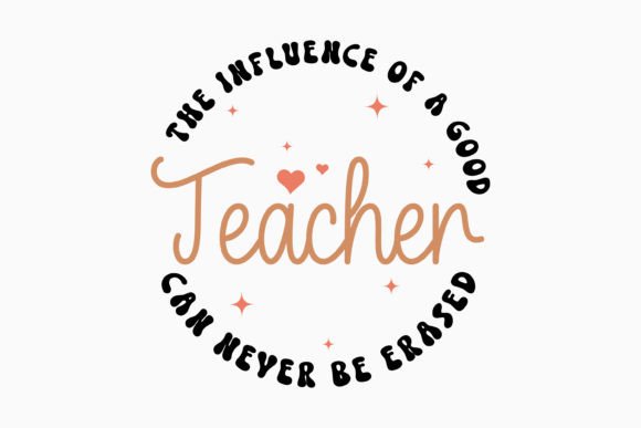 The Influence of a Good Teacher Retro